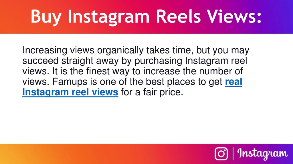 PPT - How to increase Real Instagram Reels Views? PowerPoint
