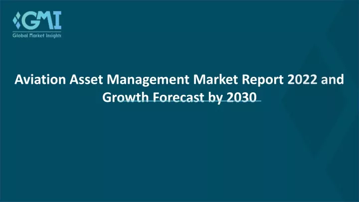 PPT - Aviation Asset Management Market PowerPoint Presentation, Free ...