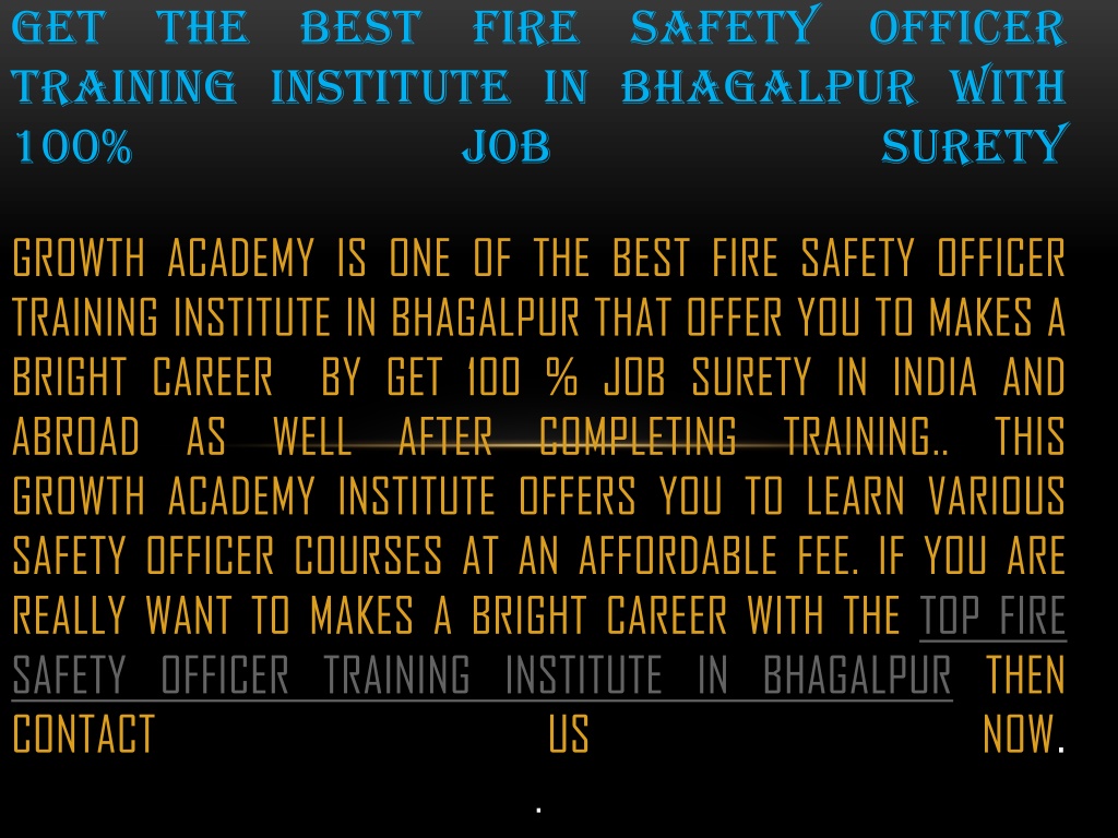 ppt-enroll-with-the-top-fire-safety-officer-training-institute-in