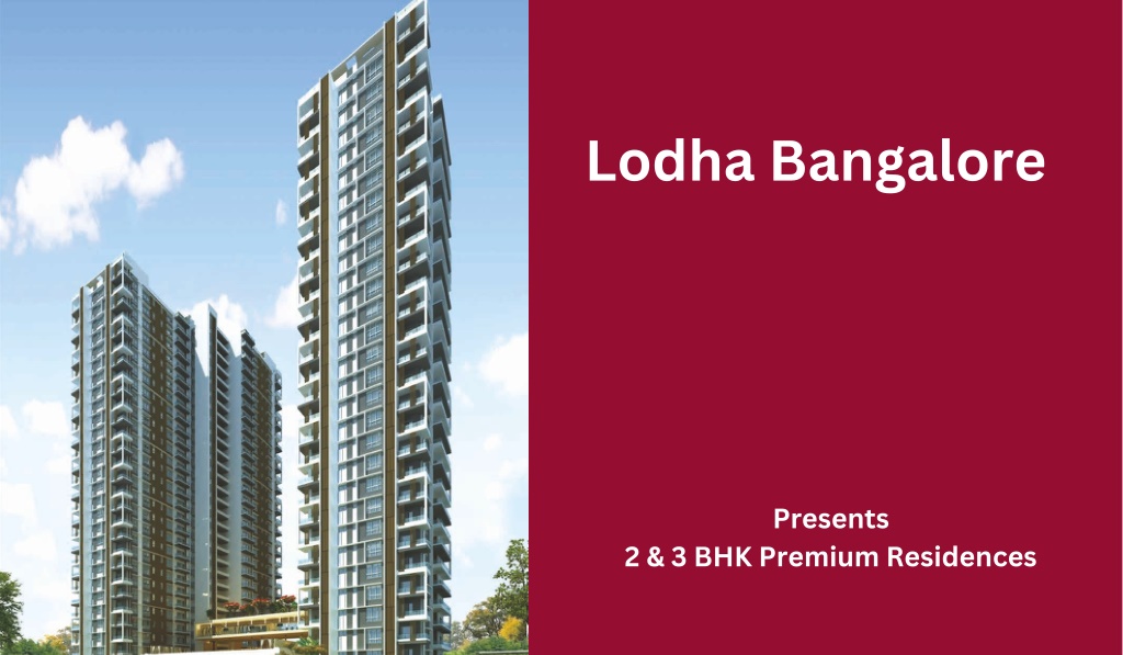 PPT - Lodha Bangalore - E-Brochure PowerPoint Presentation, free ...