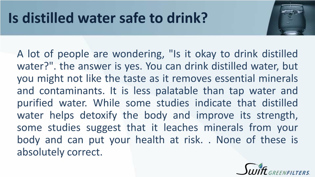 PPT Can you drink distilled water Can distilled water kill you ? PowerPoint Presentation