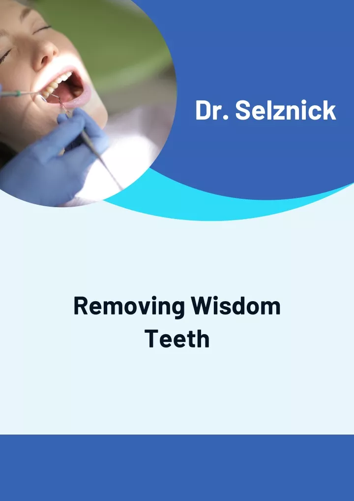 ppt-dr-selznick-removing-wisdom-teeth-powerpoint-presentation