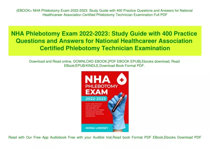 PPT (EBOOK NHA Phlebotomy Exam 20222023 Study Guide with 400