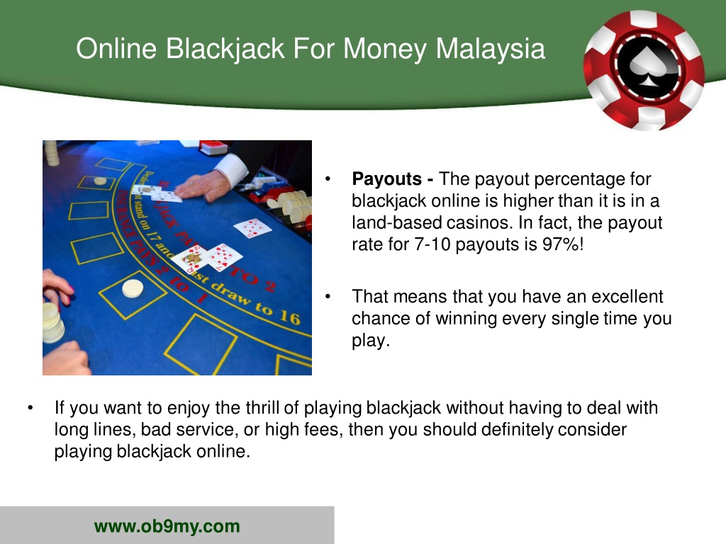 Ppt online blackjack for money malaysia powerpoint presentation free