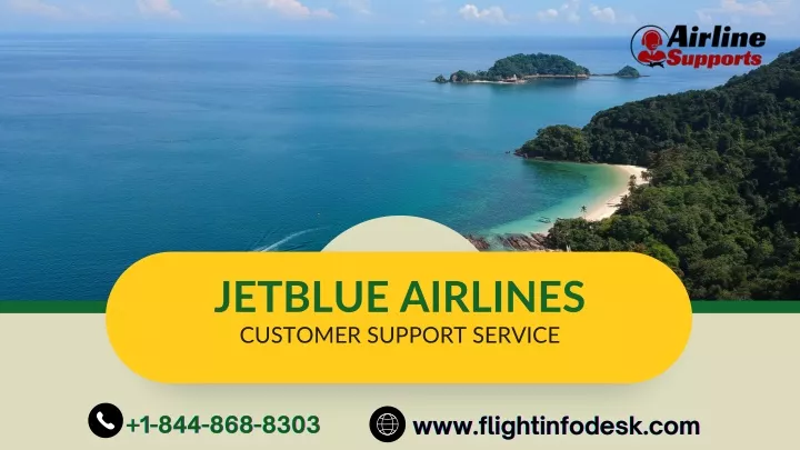 PPT - Dial 1 (888) 826 0067 JetBlue customer support service to manage