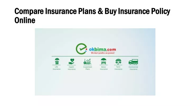 PPT - Compare Insurance Policy Online pdf PowerPoint Presentation, free