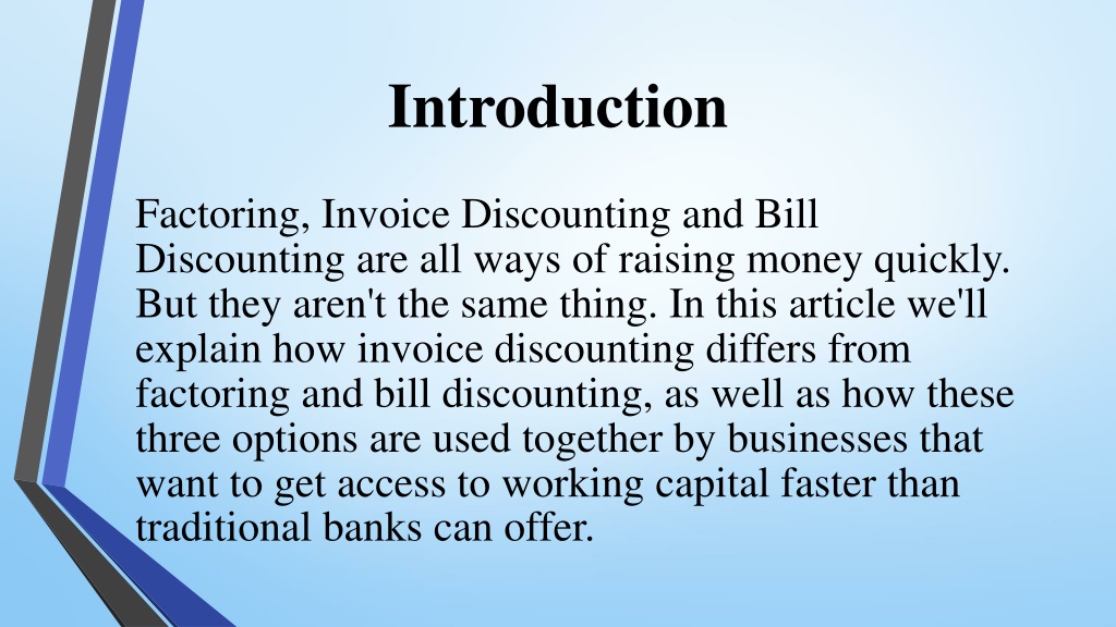 PPT - The Difference Between Factoring, Invoice Discounting, And Bill ...