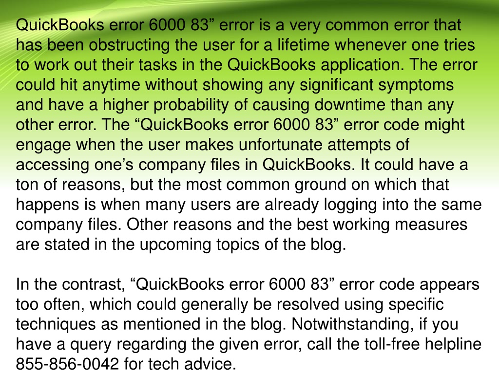 Ppt Best Tips Ever For Troubleshooting Quickbooks Error 6000 83 Powerpoint Presentation Id