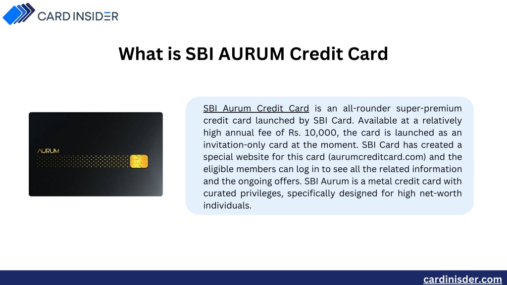 Ppt Sbi Aurum Credit Card Powerpoint Presentation Free Download Id11757891 9487