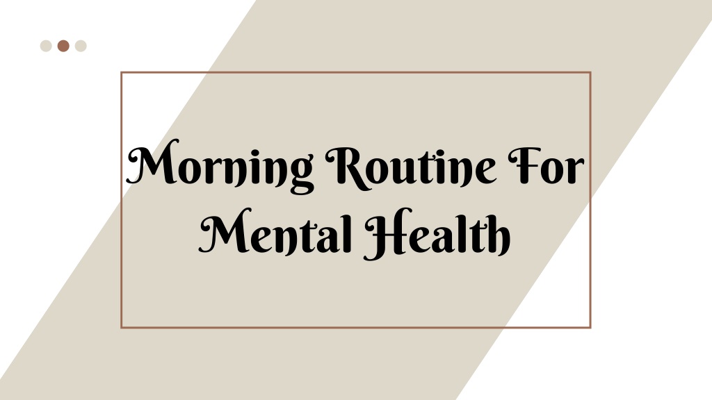 morning-routine-for-mental-health-establishing-routines