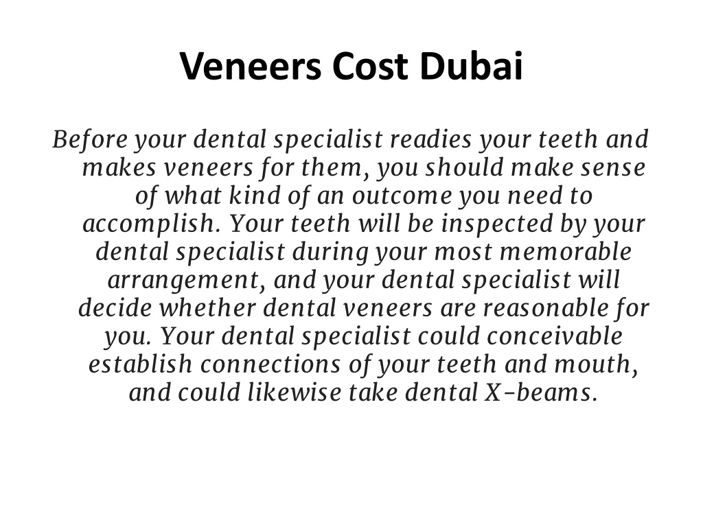 PPT Veneers Cost Dubai PowerPoint Presentation, free download ID