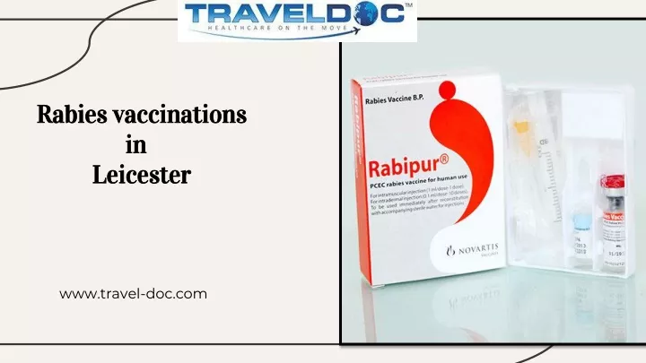 Looking for Rabies vaccination in Leicester?