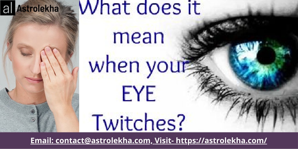 ppt-left-eye-blinking-meaning-for-women-astro-lekha-powerpoint
