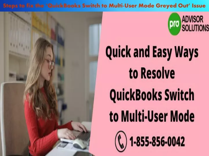 ppt-quickbooks-switch-to-multi-user-mode-powerpoint-presentation