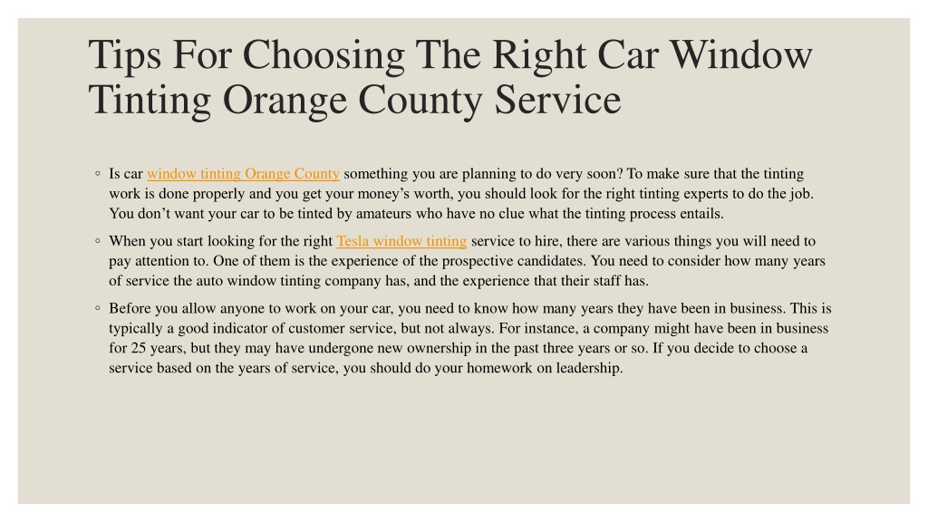 PPT - Tips For Choosing The Right Car Window Tinting Orange County