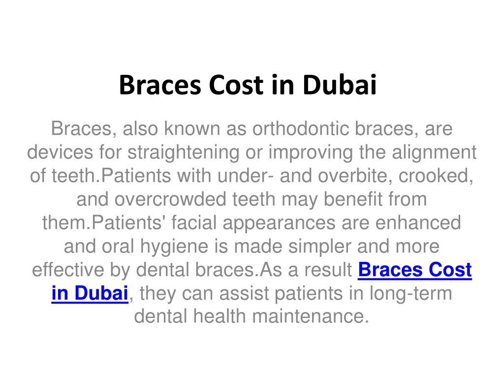 PPT Braces Cost in Dubai PowerPoint Presentation, free download ID
