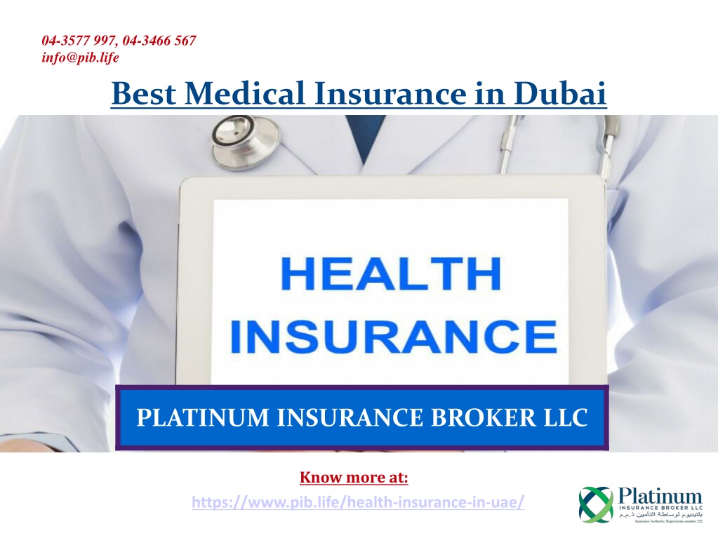 PPT Get The Best Medical Insurance in Dubai UAE PowerPoint