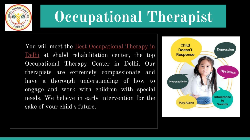 PPT - Best Occupational Therapy in Delhi PowerPoint Presentation, free ...