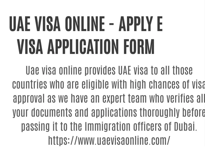 Ppt Uae Visa Online Apply E Visa Application Form Powerpoint Presentation Id11770299 7393