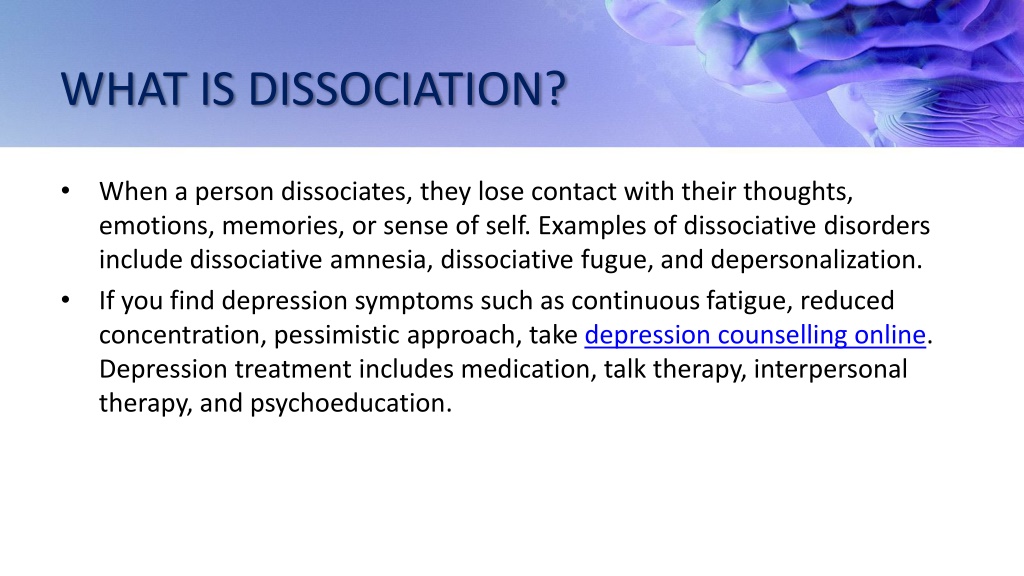 PPT - What Is Dissociation Psychology, Definition And Treatments ...