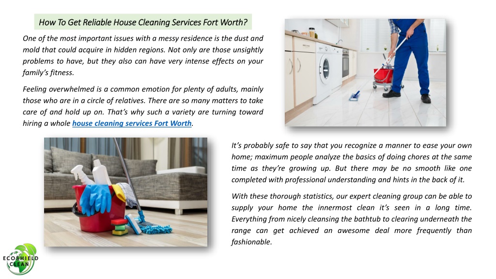 PPT - How To Get Reliable House Cleaning Services Fort Worth ...