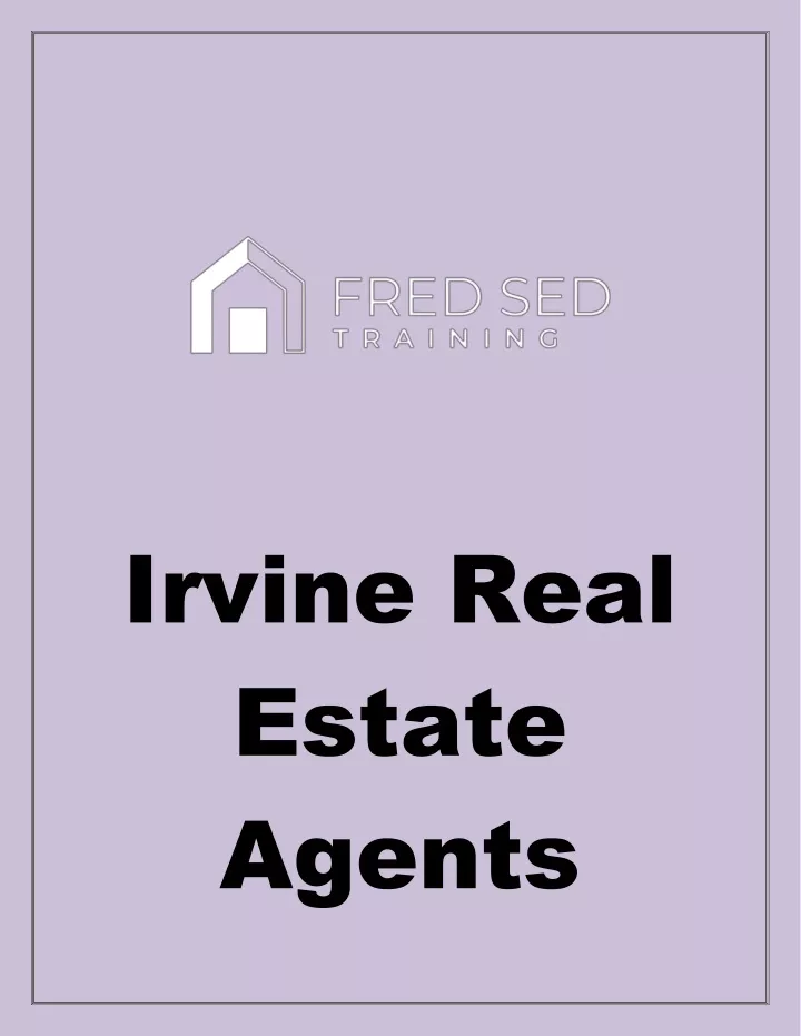 PPT Irvine real estate agents PowerPoint Presentation, free download