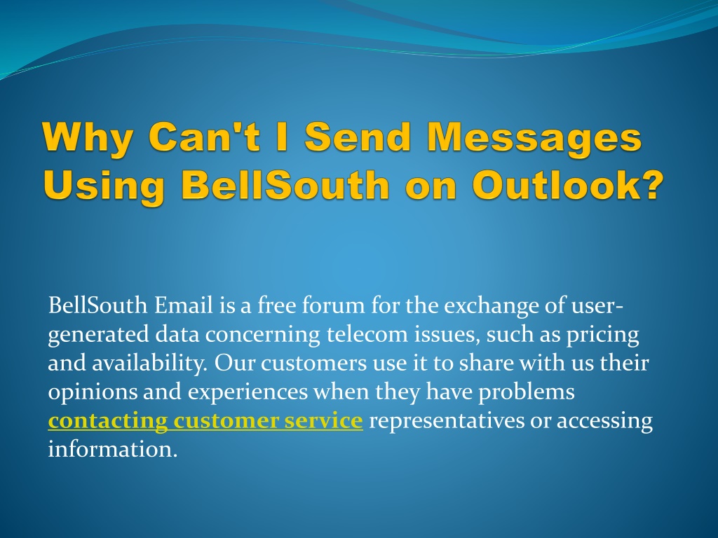 ppt-why-can-t-i-send-messages-using-bellsouth-on-outlook-powerpoint