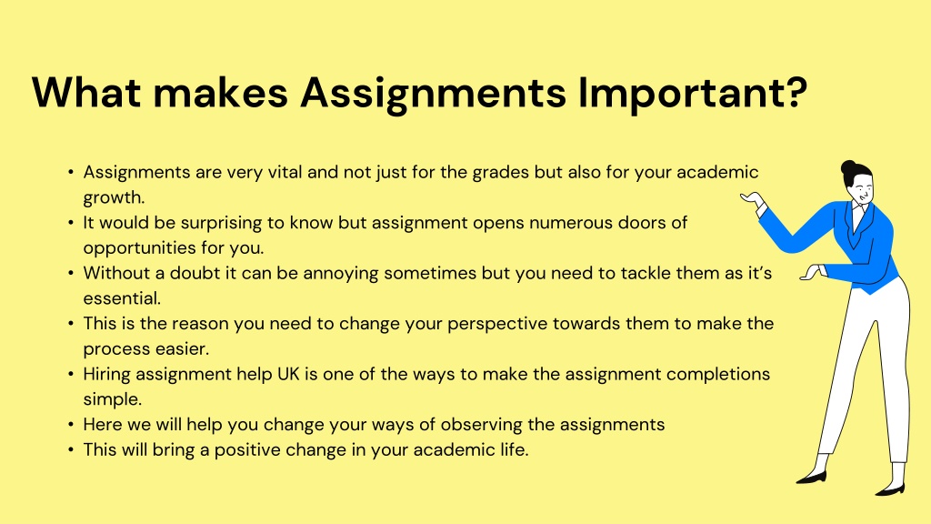 what is the significance of assignments