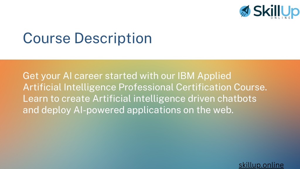 PPT - IBM Applied Artificial Intelligence Professional Certificate ...