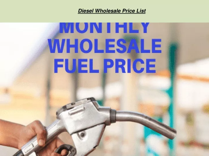 ppt-diesel-wholesale-price-in-south-africa-powerpoint-presentation