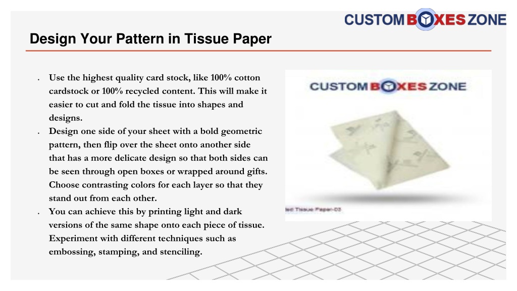 tissue paper presentation