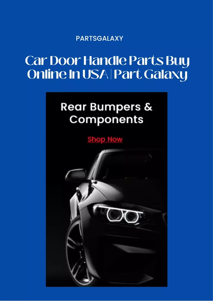 ppt-car-door-handle-parts-buy-online-in-usa-part-galaxy-powerpoint