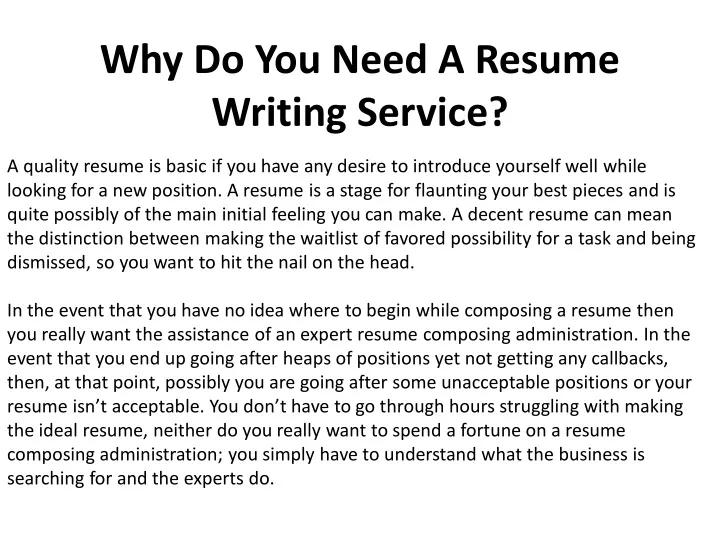 PPT Why Do You Need A Resume Writing Service PowerPoint Presentation