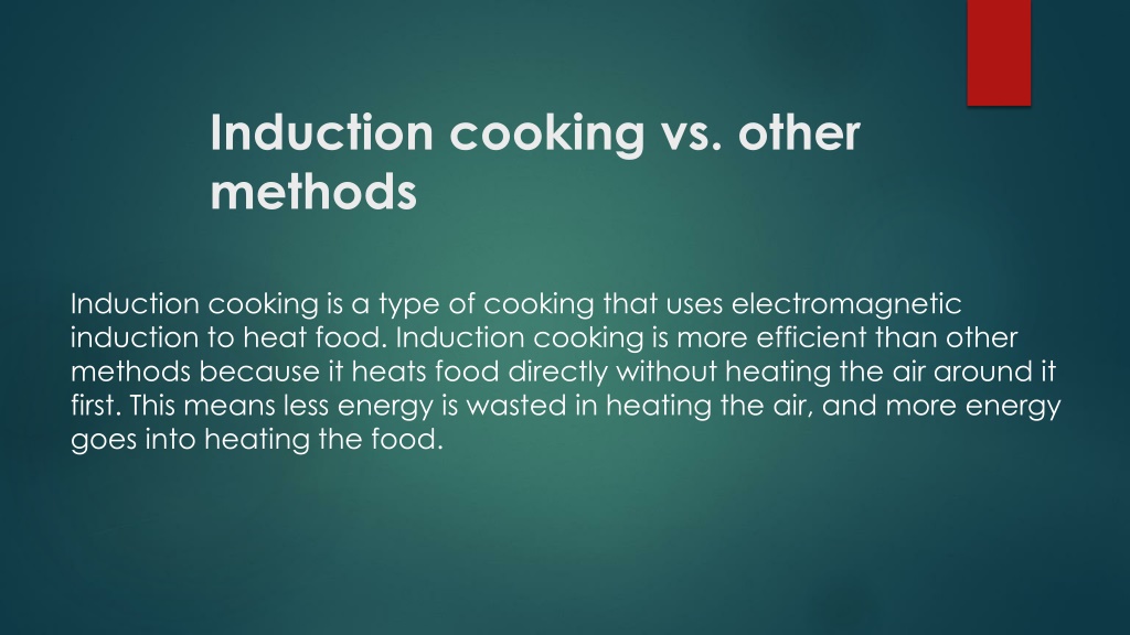 PPT Why Induction Cooking Is an Efficient Option PowerPoint