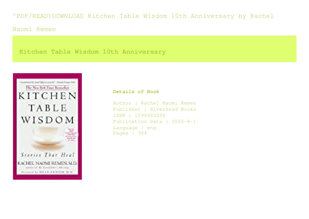 PPT ^PDF/READ)DOWNLOAD Kitchen Table Wisdom 10th Anniversary by