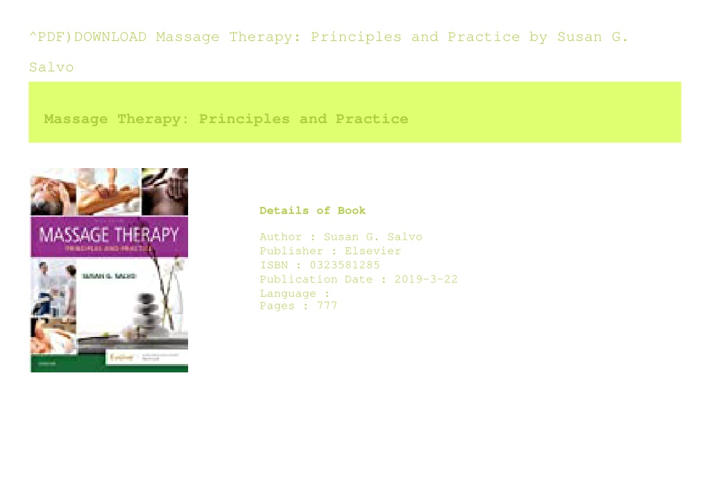 PPT ^PDF)DOWNLOAD Massage Therapy Principles and Practice by Susan G