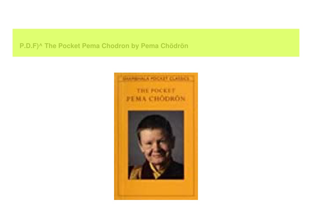 The Pocket Pema Chödrön by Pema Chödrön