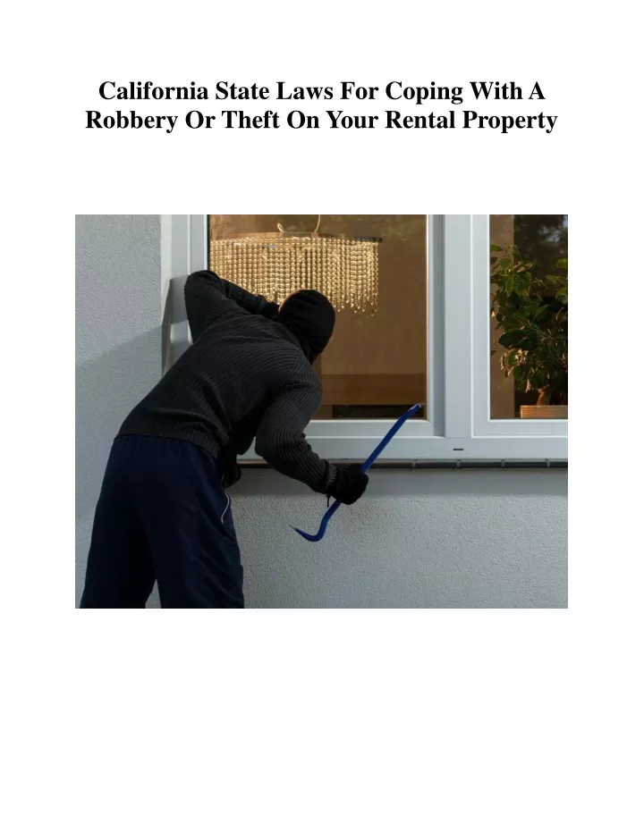 PPT California State Laws For Coping With A Robbery Or Theft On Your