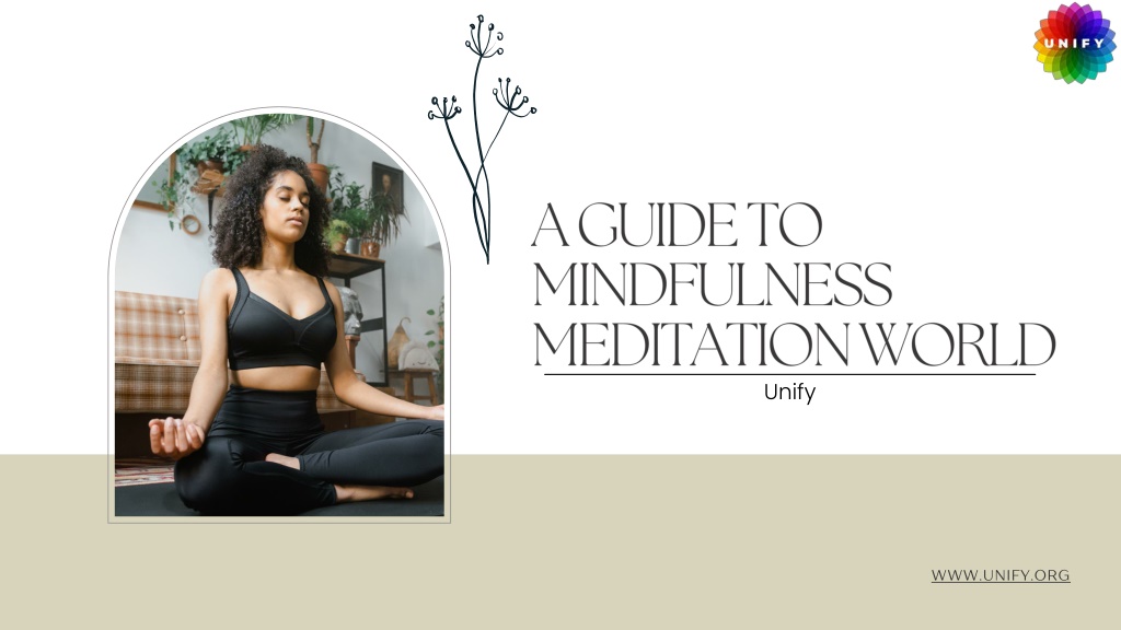 PPT - A Guide to Mindfulness Meditation World - Unify PowerPoint ...