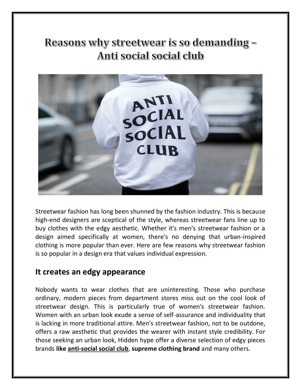 Ppt Reasons Why Streetwear Is So Demanding Anti Social Social Club Powerpoint Presentation 