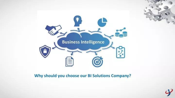 PPT Why Should You Choose Our BI Solutions Company PowerPoint 