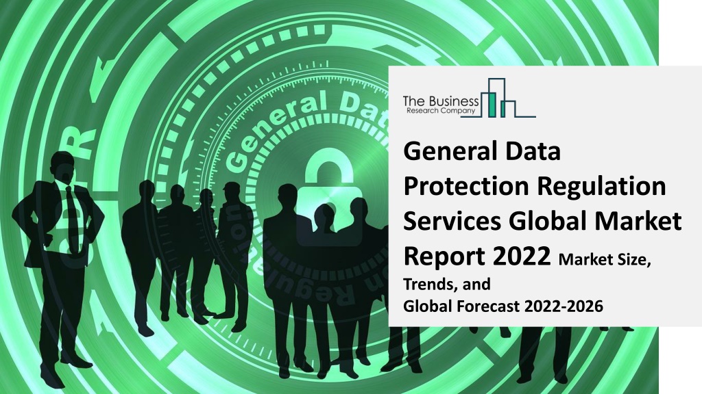 PPT - General Data Protection Regulation Services Global Market Report ...