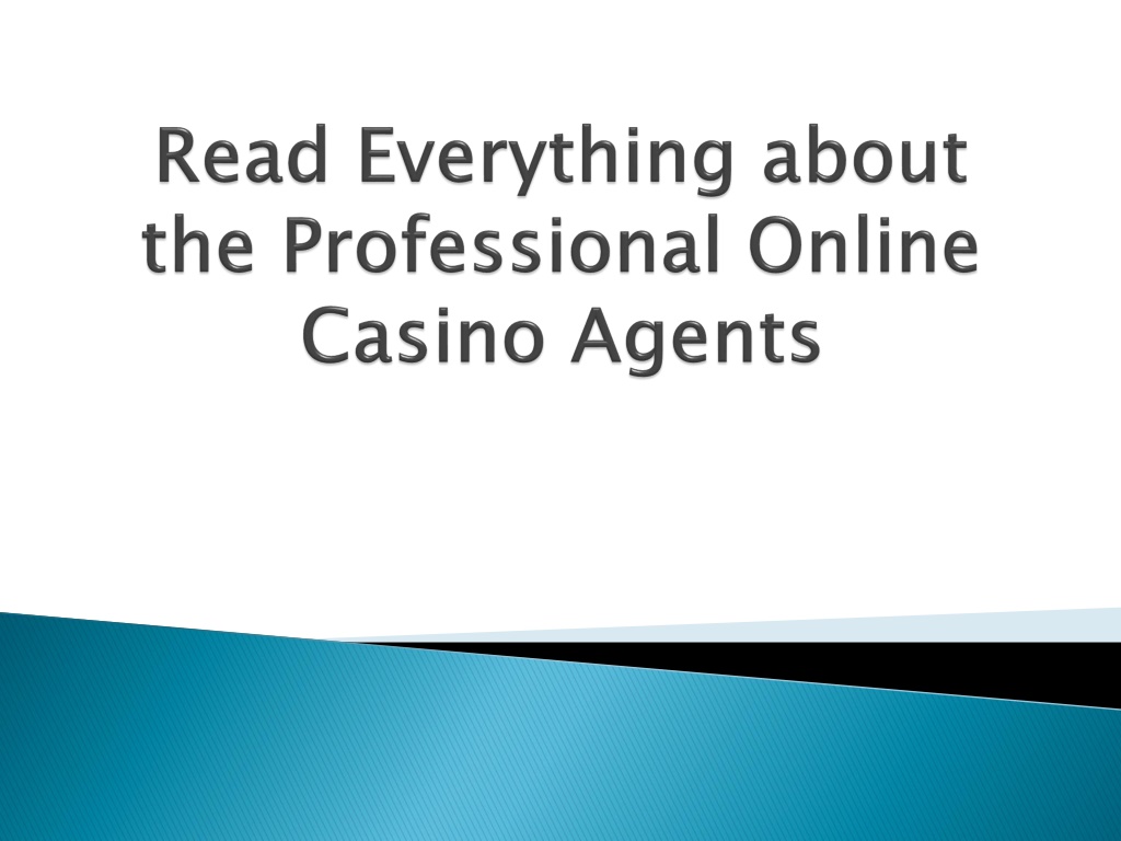 read-everything-about-the-professional-online-casino-agents-l.jpg