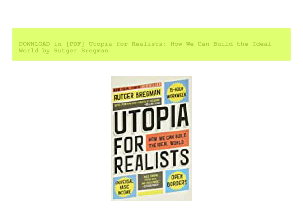 utopia for realists by rutger bregman