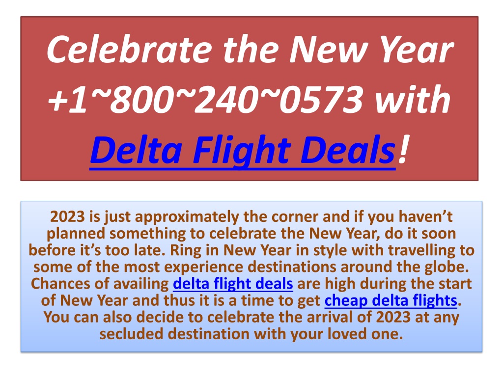 PPT New Year Deals with 18002400573 Delta Airlines PowerPoint