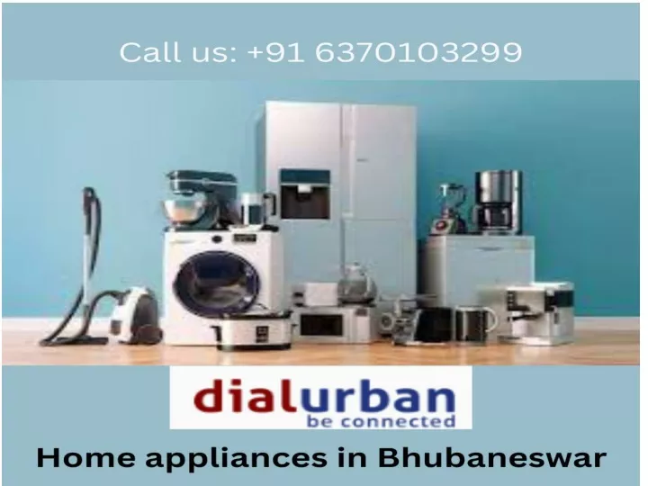 PPT Home appliances in Bhubaneswar PowerPoint Presentation, free