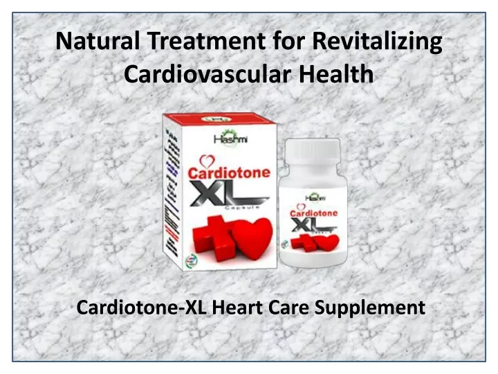 Ppt Natural Treatment For Revitalizing Cardiovascular Health