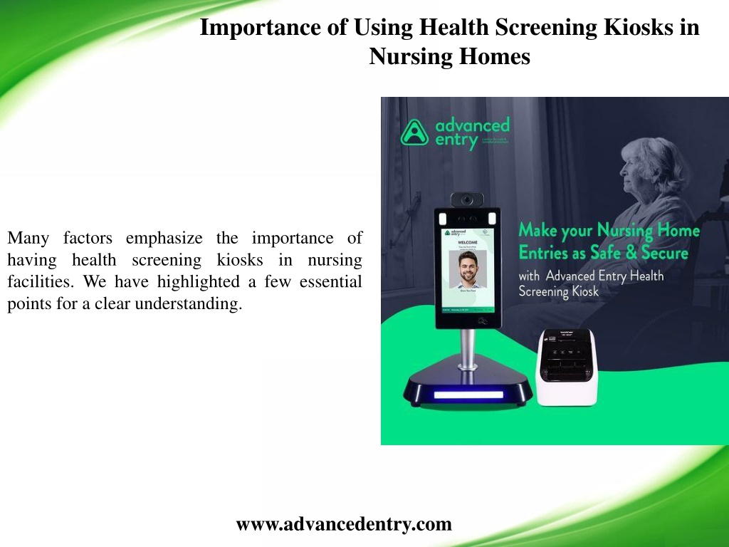 Ppt Importance Of Sign In And Health Screening Kiosk For Nursing Homes Powerpoint Presentation 2073