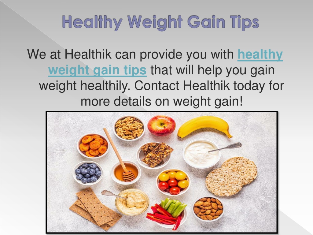 PPT - Healthy Weight Gain Tips PowerPoint Presentation, Free Download ...