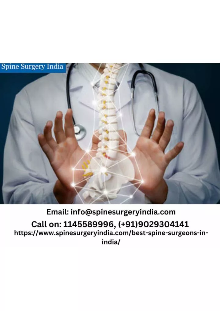 PPT Choose the top spine surgeon in India from a list of 10